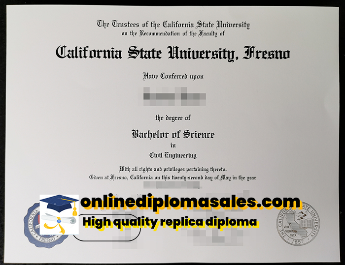 How long does it take to buy a California State University, Fresno degree certificate?