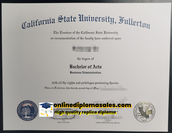 Where to buy California State University, Fullerton degree certificate?