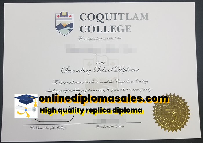 Where to buy Coquitlam College high quality diplomas?