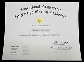 Educational Commission for Foreign Medical Graduates (ECFMG) certificate.