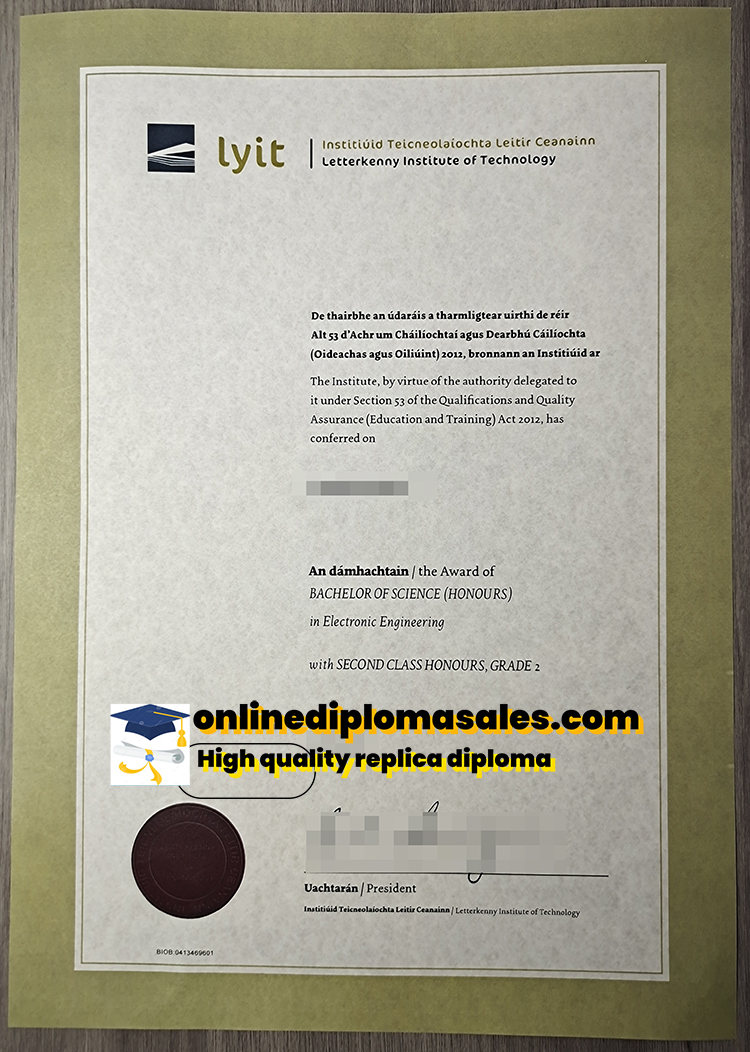 What should I pay attention to when buying a fake Letterkenny Institute of Technology diploma?