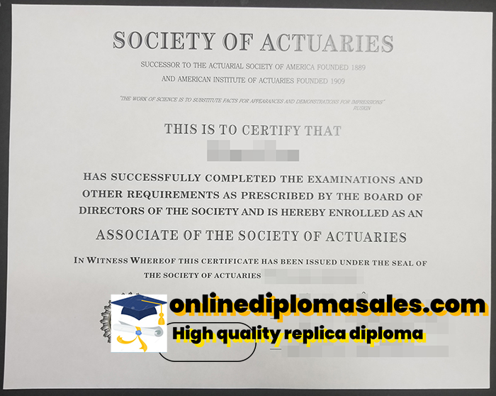 How to obtain the Society of Actuaries certificate?