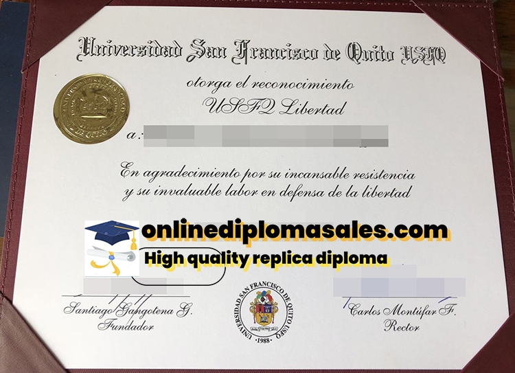 Buy Universidad San Francisco de Quito diploma.