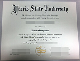 How to quickly obtain a degree certificate from Ferris State University?