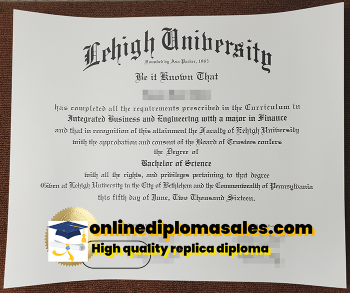 How long does it take to buy a Lehigh University degree certificate?